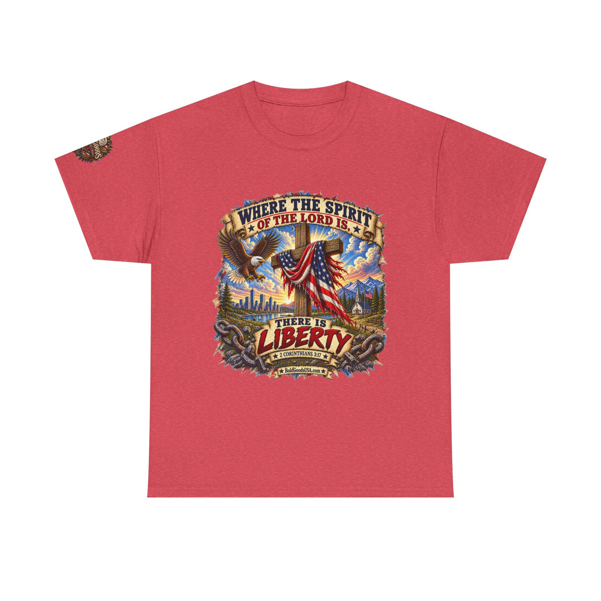 Where the Spirit of the Lord Is… There Is Liberty – Christian Patriotic Graphic T-Shirt | Front Print + Sleeve Logo