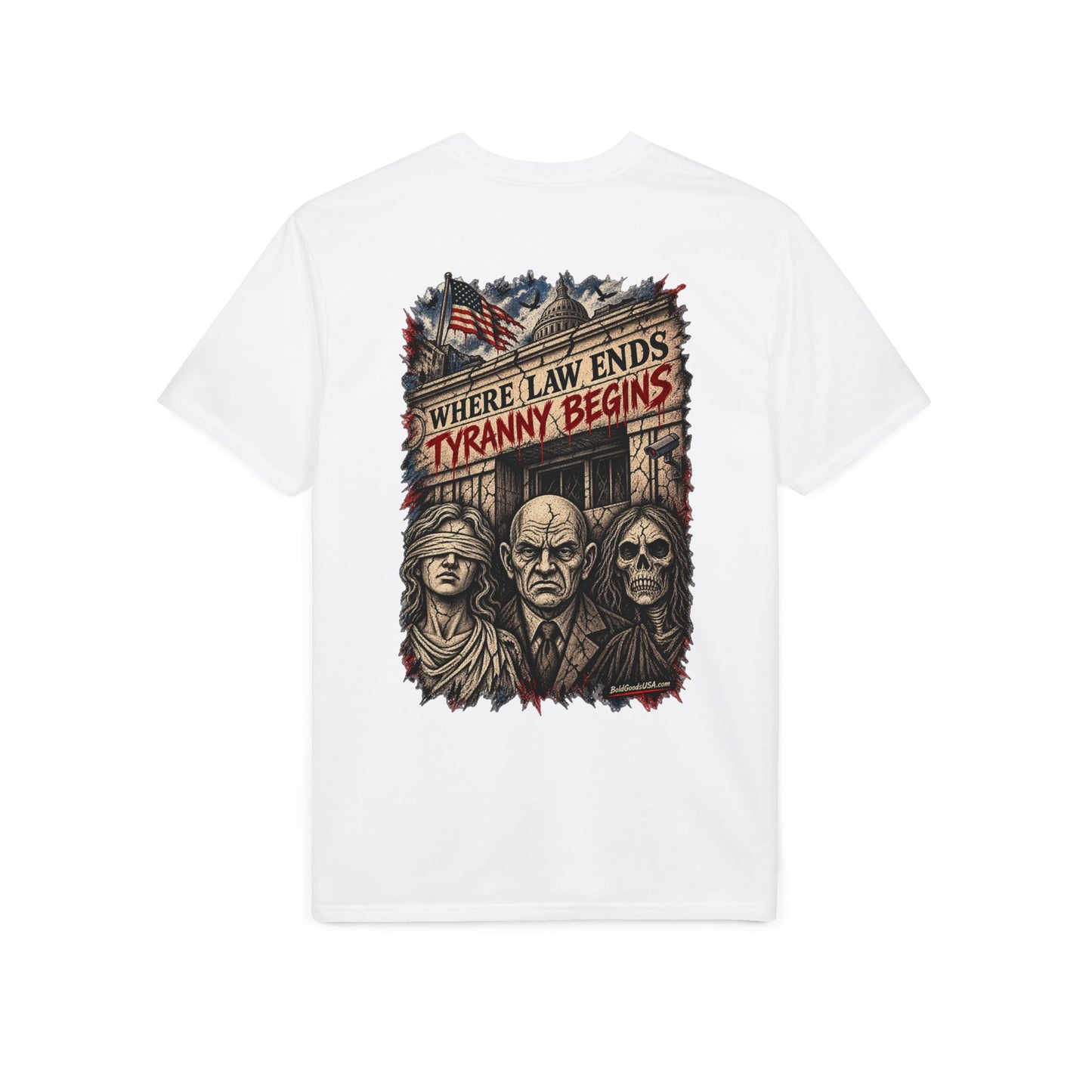 Where Law Ends, Tyranny Begins - Back Print + Sleeve Logo T-Shirt