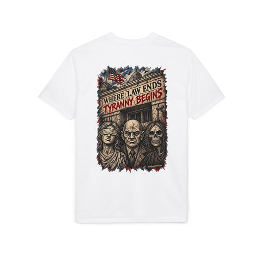 Where Law Ends, Tyranny Begins - Back Print + Sleeve Logo T-Shirt
