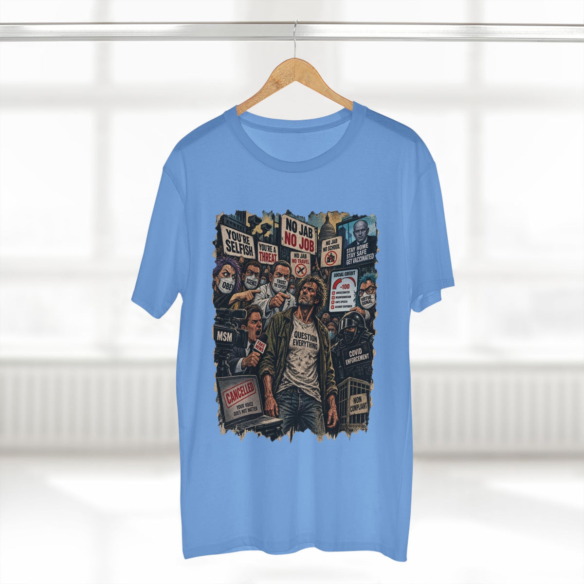 Question Everything – Political Satire Graphic T-Shirt | Front Print