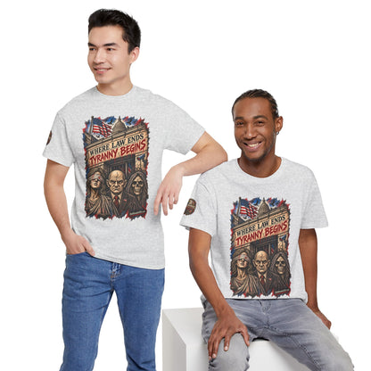 Where Law Ends, Tyranny Begins – Graphic T-Shirt | Front Print + Sleeve Logo