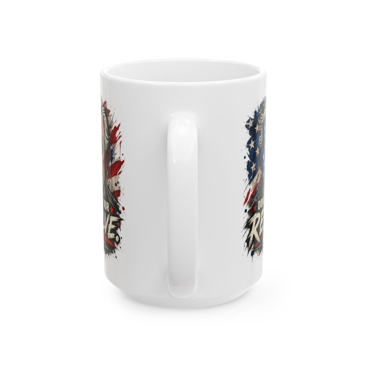 Don't Test Our Resolve USA – Patriotic Graphic  11 oz / 15 oz Mug