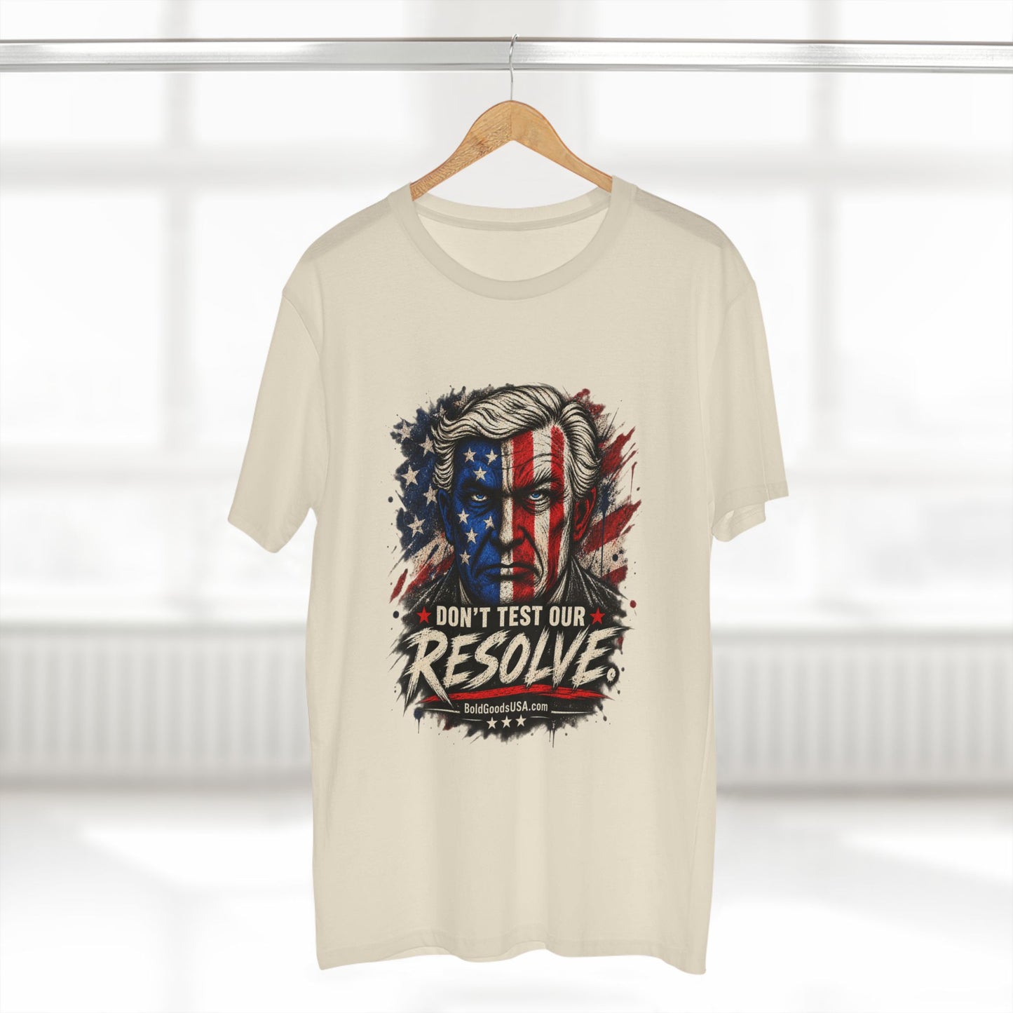 Don't Test Our Resolve USA - Patriotic Graphic T-Shirt | Front Print