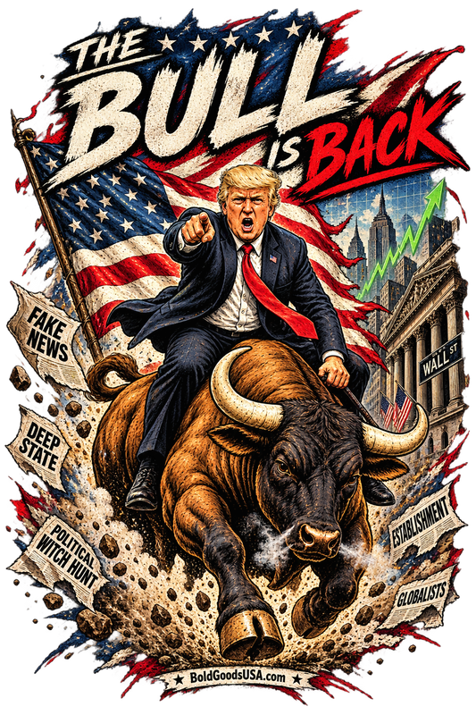 The Bull Is Back – Patriotic Graphic T-Shirt | Front Print + Sleeve Logo