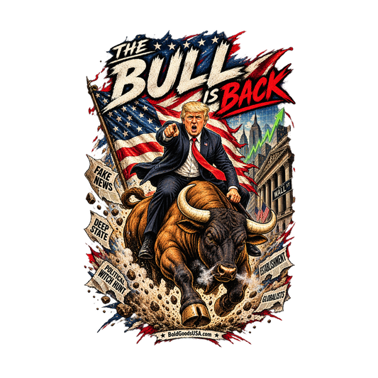 The Bull Is Back – Patriotic Graphic T-Shirt | Front Print + Sleeve Logo